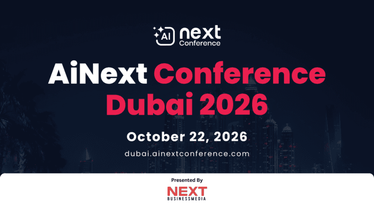 AINext Awards & Conference Dubai 2026: Where AI Leaders, Innovators and Decision-Makers Shape the Future of Artificial Intelligence