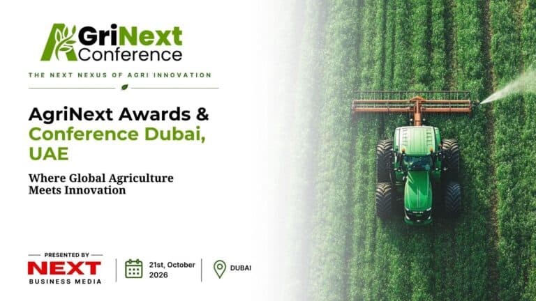 AgriNext Awards & Conference Dubai 2026: Where Agriculture Leaders, Innovators and Investors Shape the Future of Food Systems