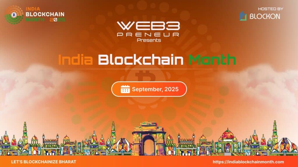 India Blockchain Month 2025: Delhi to Lead the World in Web3, AI & Real-World Asset Innovation