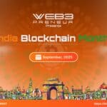 India Blockchain Month 2025: Delhi to Lead the World in Web3, AI & Real-World Asset Innovation